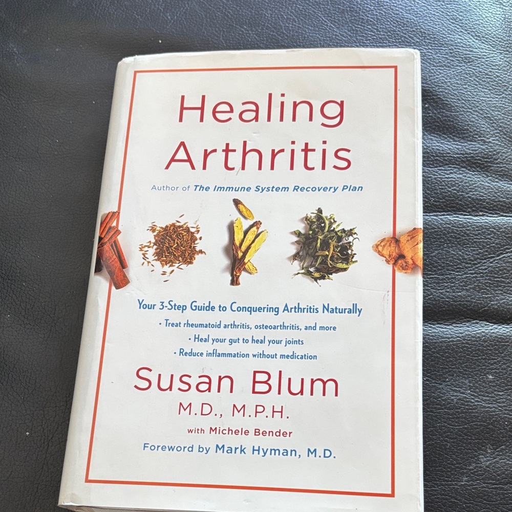 Healing Arthritis Book by Susan Blum